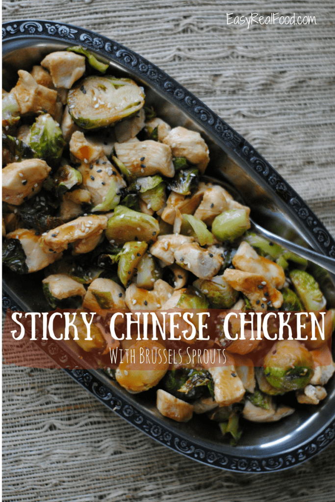 Sticky Chinese Chicken (and Brussels Sprouts) - Easy Real Food